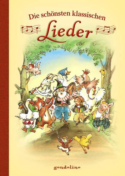 Die schönsten klassischen Lieder: Vorlesebuch und Geschenkbuch. Für 5,00 €.