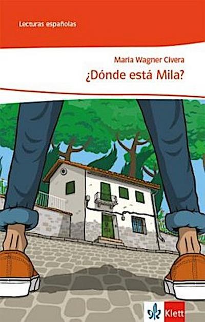 ¿Donde está Mila?. Lektüre