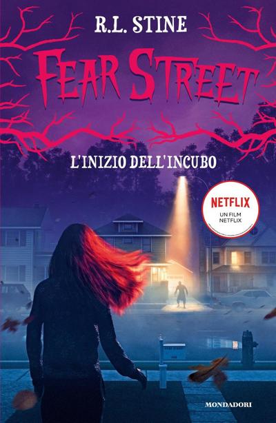 L’ inizio dell’incubo. Fear Street
