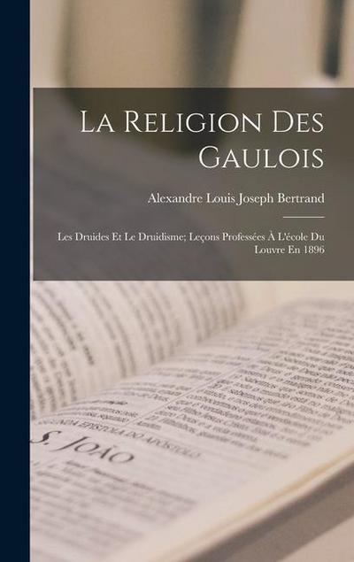 La Religion Des Gaulois
