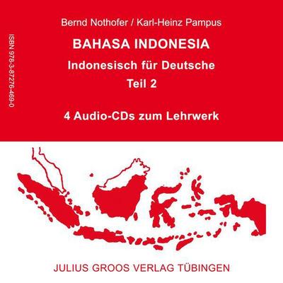 Bahasa Indonesia 4 Audio-CDs zum Lehrbuch