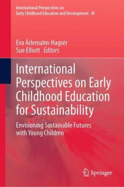 International Perspectives on Early Childhood Education for Sustainability