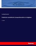 Praktische musikalische Compositionslehre in Aufgaben