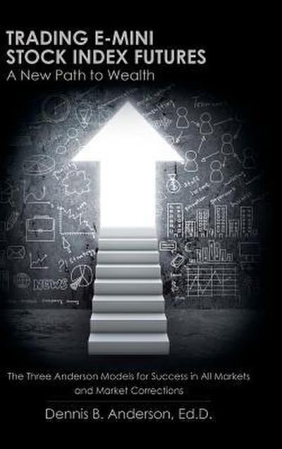 Trading E-mini Stock Index Futures