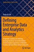 Defining Enterprise Data and Analytics Strategy