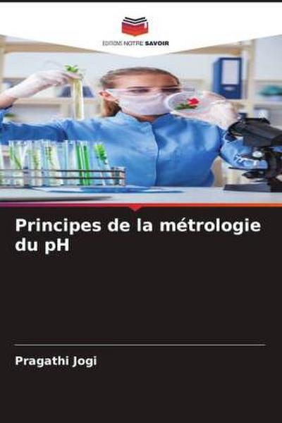 Principes de la métrologie du pH