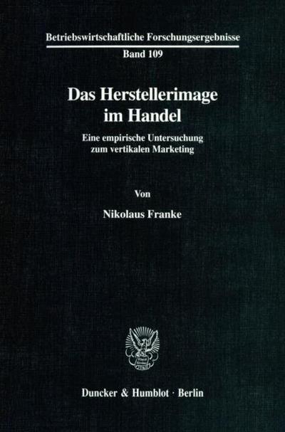 Das Herstellerimage im Handel.