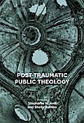 Post-Traumatic Public Theology
