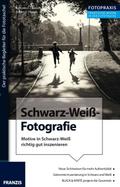 Foto Praxis Schwarz-Weiß-Fotografie von Antonino Zambito | Ebook