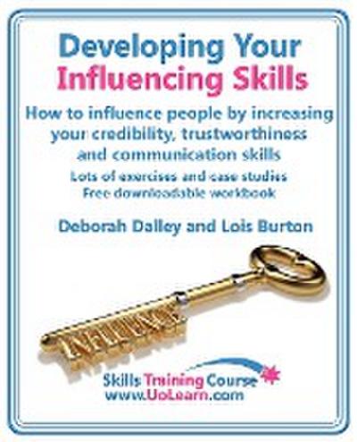 DEVELOPING YOUR INFLUENCING SK