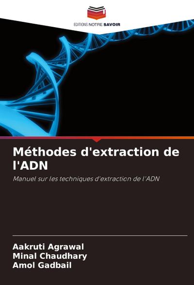 Méthodes d’extraction de l’ADN