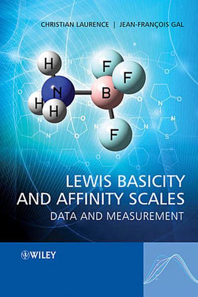 Lewis Basicity and Affinity Scales