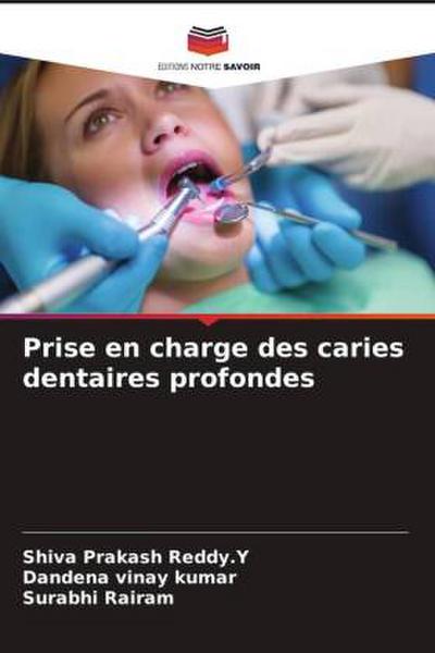 Prise en charge des caries dentaires profondes