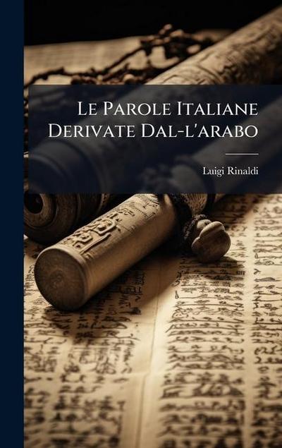 Le Parole Italiane Derivate Dal-l’arabo