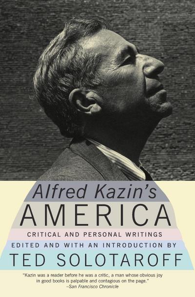 Alfred Kazin’s America