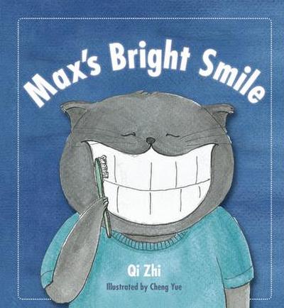 Max’s Brighth Smile