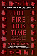The Fire This Time