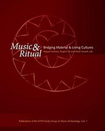 Music & Ritual: Bridging Material & Living Cultures