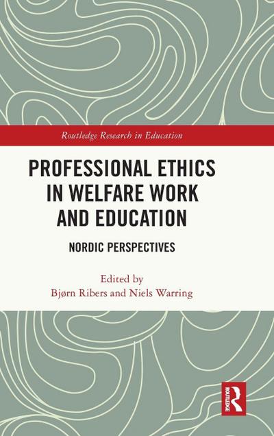 Professional Ethics in Welfare Work and Education