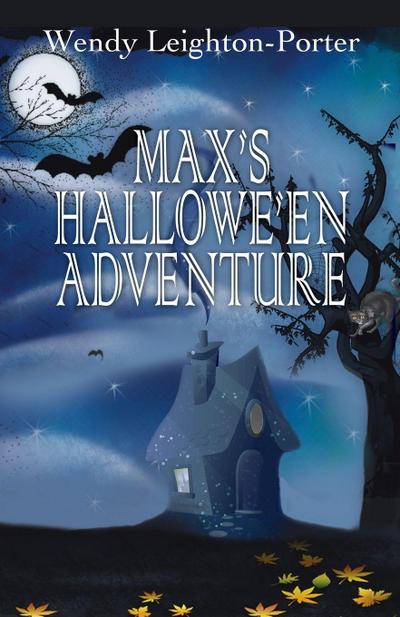 Max’s Hallowe’en Adventure