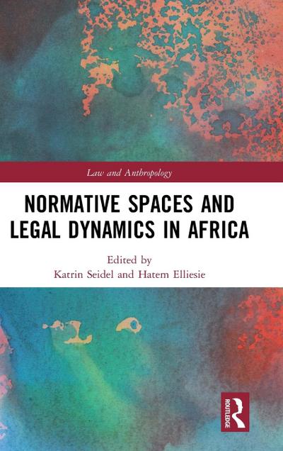 Normative Spaces and Legal Dynamics in Africa