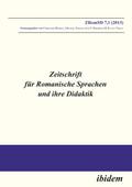 Zeitschrift für Romanische Sprachen und ihre Didaktik / Zeitschrift für Romanische Sprachen und ihre Didaktik