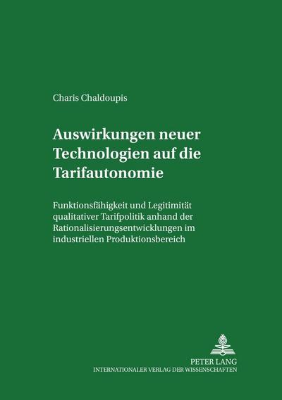 Auswirkungen neuer Technologien auf die Tarifautonomie
