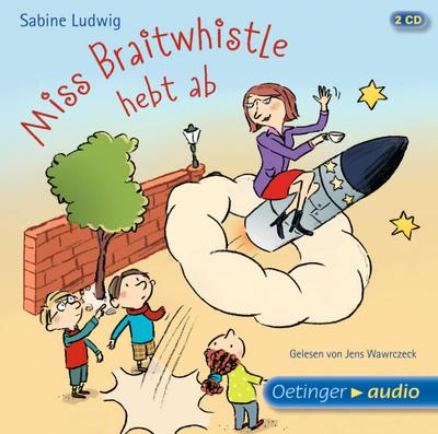 Miss Braitwhistle hebt ab (2 CD)
