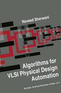 Algorithms for VLSI Physical Design Automation