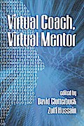Virtual Coach, Virtual Mentor