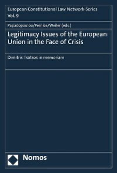 Legitimacy Issues of the European Union in the Face of Crisis