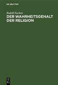 Der Wahrheitsgehalt der Religion