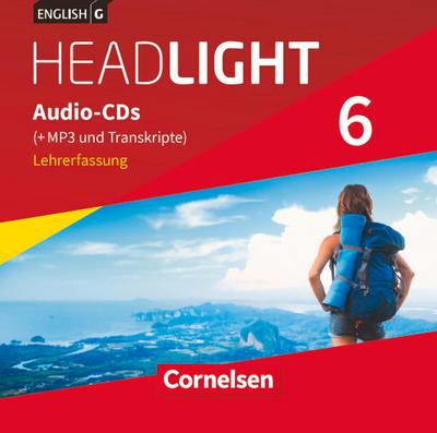 English G Headlight Band 6: 10. Schuljahr- Allgemeine Ausgabe - Audio-CDs (Vollfassung)