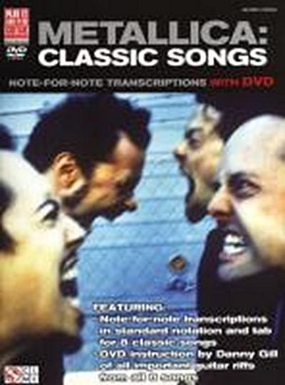 Metallica: Classic Songs for Guitar: Note-For-Note Transcriptions with DVD