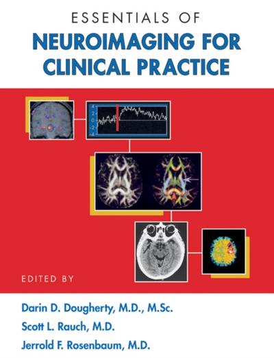 Essentials of Neuroimaging for Clinical Practice