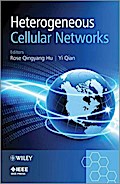 Heterogeneous Cellular Networks