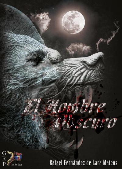 El Hombre Obscuro