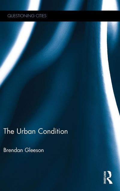 The Urban Condition