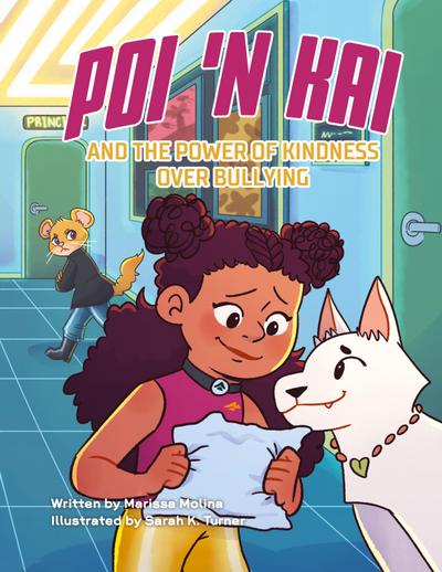 Poi ’n Kai and the Power of Kindness over Bullying