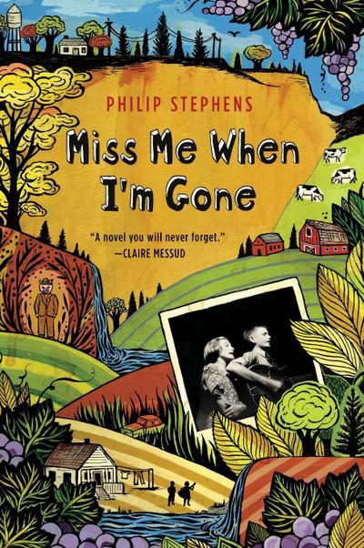 Miss Me When I’m Gone