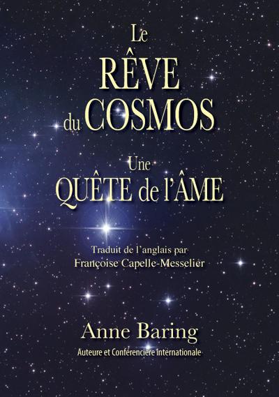 Le Re^ve du Cosmos une Que^te de l’Âme