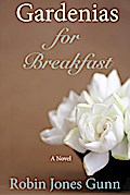 Gardenias for Breakfast