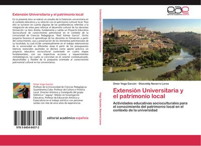 Extensión Universitaria y el patrimonio local - Omar Vega Garzón