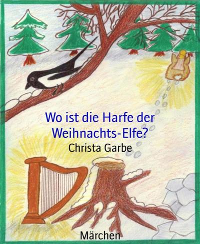 Wo ist die Harfe der Weihnachts-Elfe?