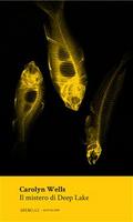 Il mistero di Deep Lake