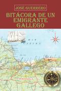 Bitácora De Un Emigrante Gallego