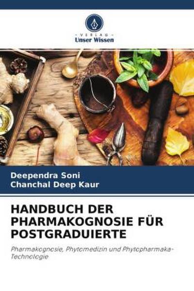 HANDBUCH DER PHARMAKOGNOSIE FÜR POSTGRADUIERTE