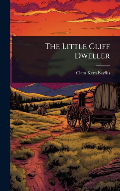 The Little Cliff Dweller