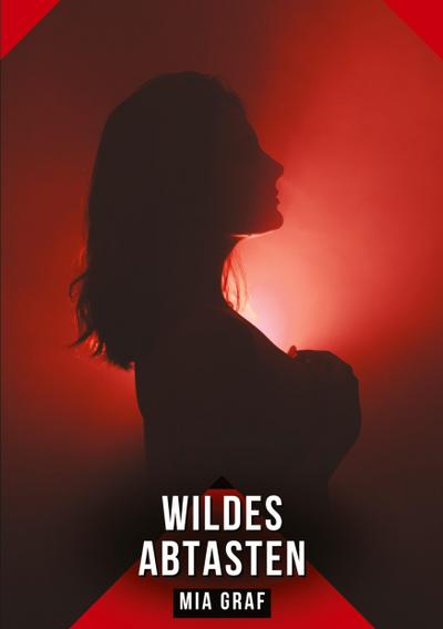 Wildes Abtasten