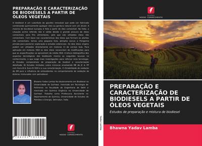 PREPARAÇÃO E CARACTERIZAÇÃO DE BIODIESELS A PARTIR DE ÓLEOS VEGETAIS